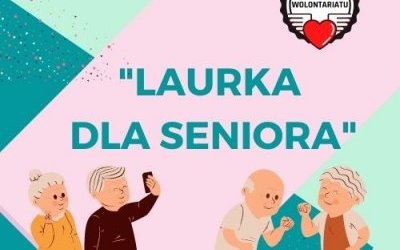 Akcja „Laurka dla Seniora”